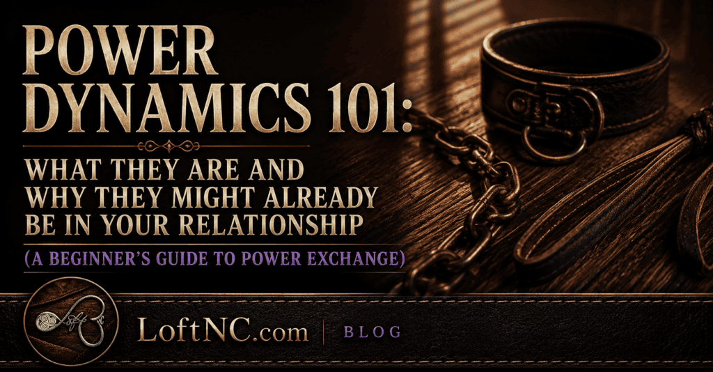 Power Dynamics 101: What They Are and Why They Might Already Be in Your Relationship